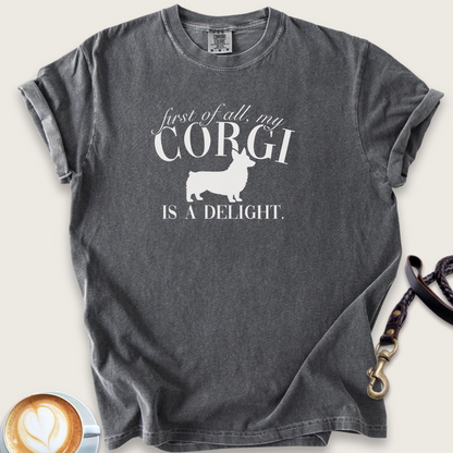 My corgi is a delight T-shirt