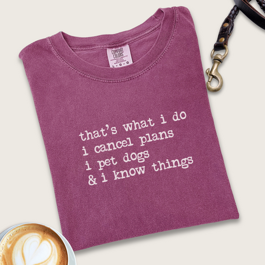 I know things dog T-Shirt