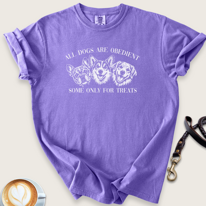 All dogs are obedient T-Shirt