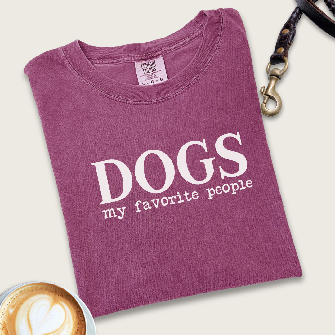 Dogs, my favorite people T-shirt