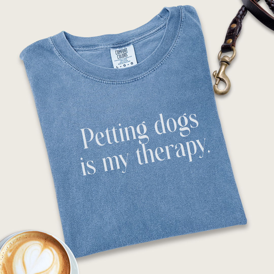 Petting dogs is my therapy T-shirt