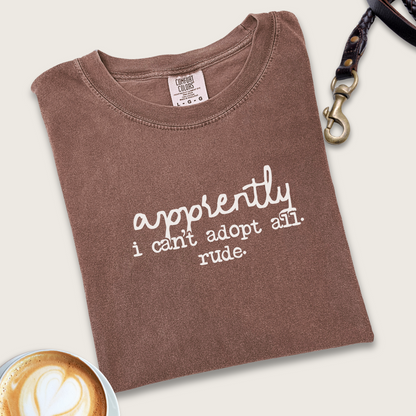 Apparently I can't adopt all T-shirt