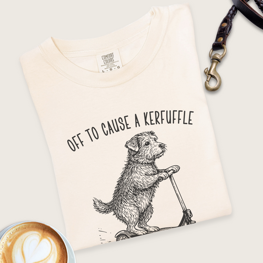Cause a kerfuffle T-shirt